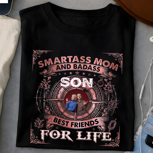 Personalized Smartass Mom Custom Photo Shirt With Badass Daughter Or Son