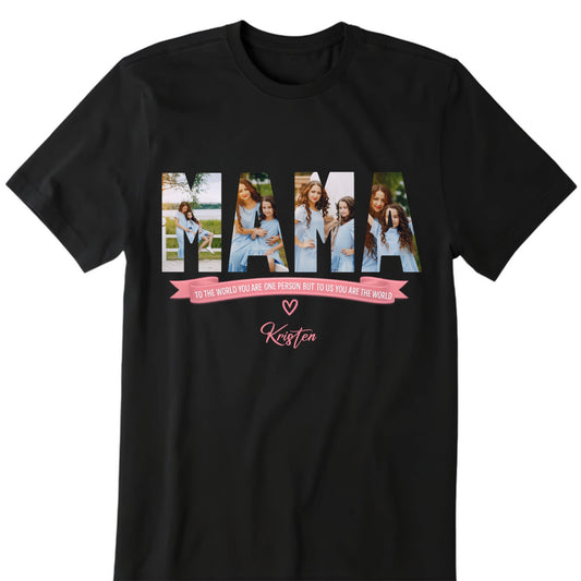 Custom Photo MAMA Shirt - Personalized Family Keepsake with Signature Name
