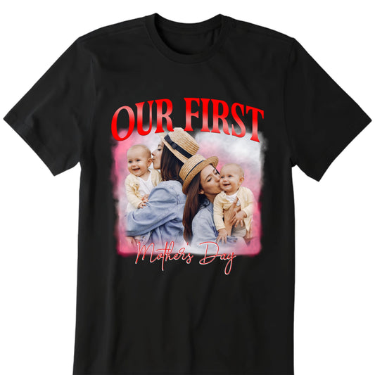 Personalized our first Mother's Day bootleg shirt with your custom family photo