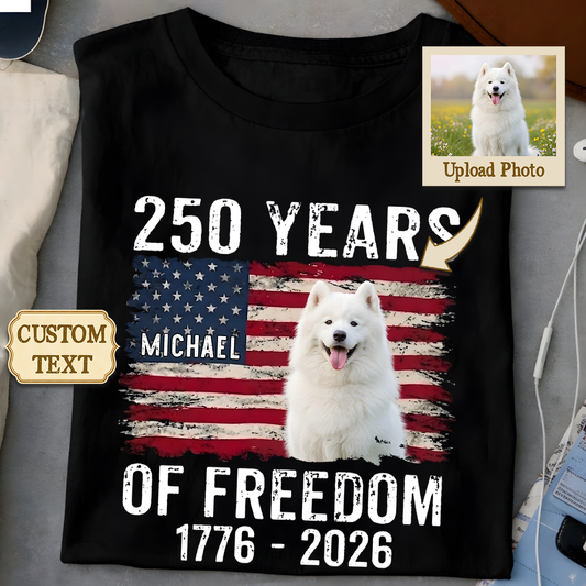 Custom Dog Photo & Name USA 250th Anniversary Shirt 1776-2026 for Pet Lovers
