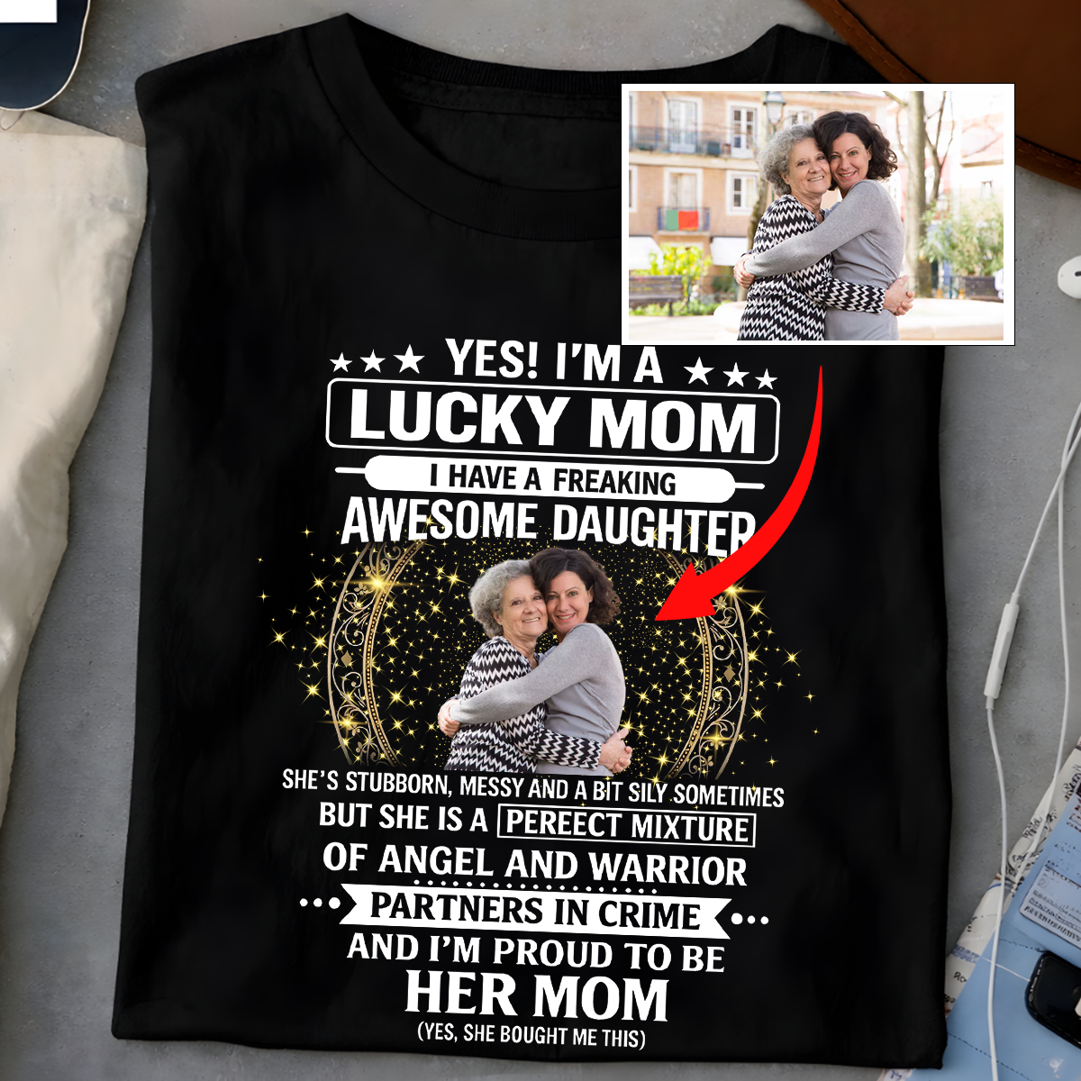 Custom Photo Lucky Mom Awesome Daughter Shirt - Personalized Mother's Day Gift