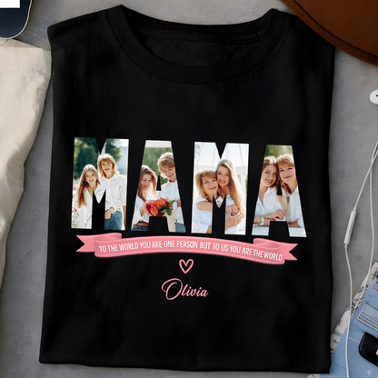 Custom Photo MAMA Shirt - Personalized Family Keepsake with Signature Name