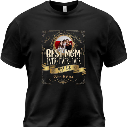 Best Mom Ever - Personalized Photo