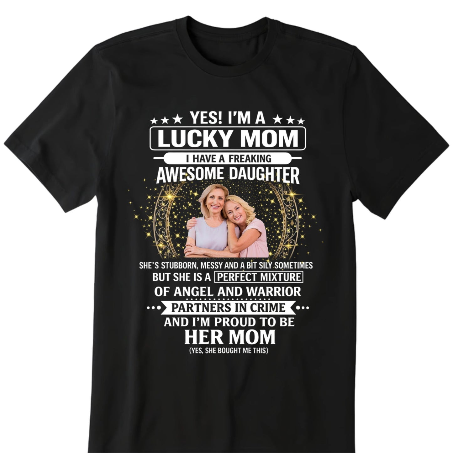 Custom Photo Lucky Mom Awesome Daughter Shirt - Personalized Mother's Day Gift